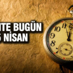 25 Nisan Tarihinde Öne Çıkan Olaylar ve Doğumlar